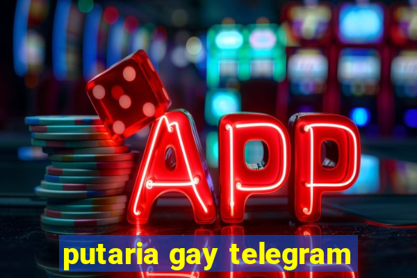 putaria gay telegram